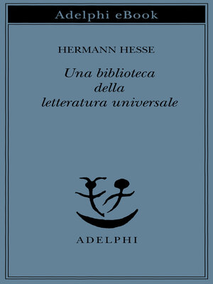 cover image of Una biblioteca della letteratura universale
